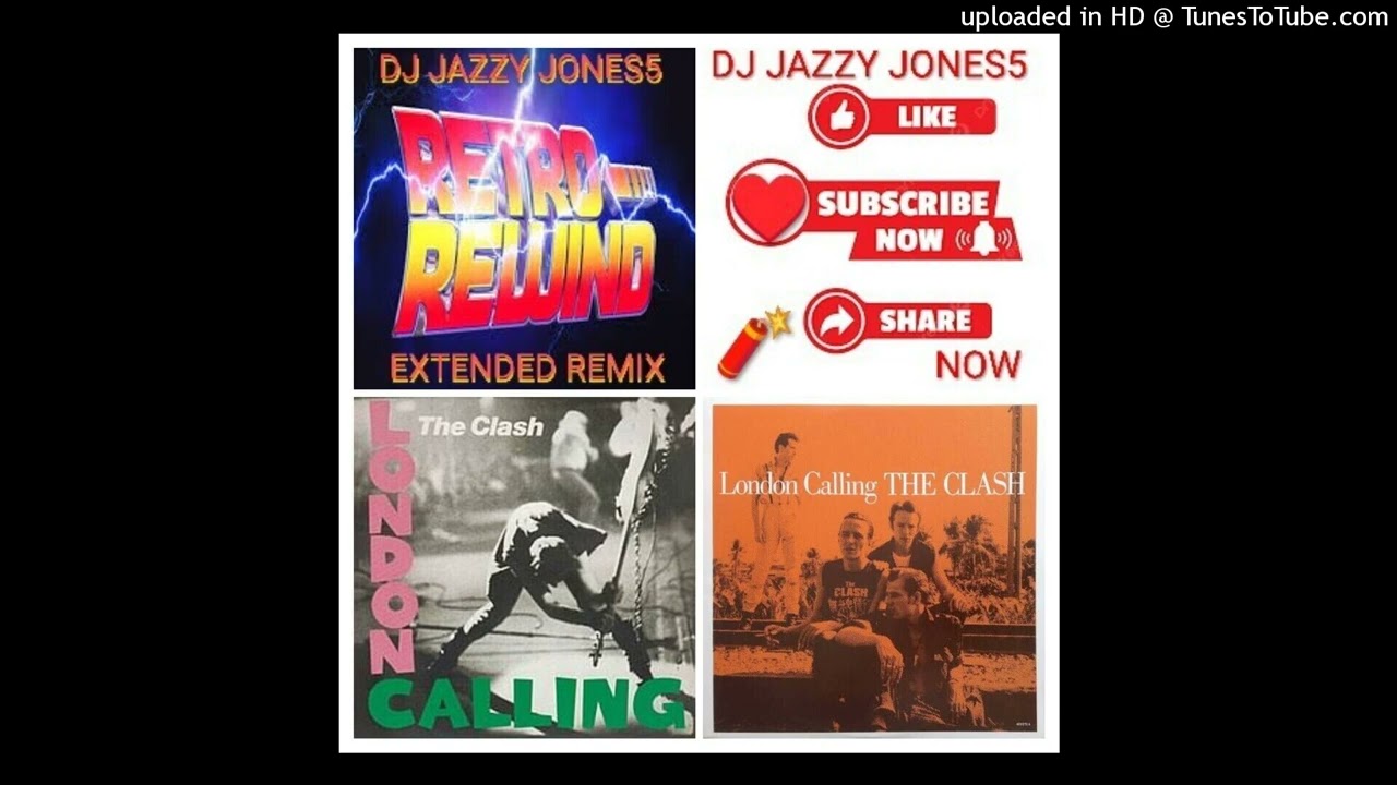 The CLASH-LONDON CALLING (PHONEY BEATLE EXTENDED MANIA REMIX) by