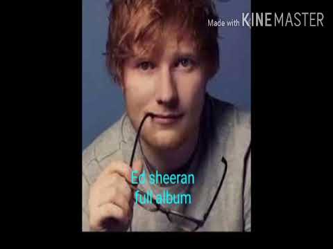 Ed Sheeran full album tanpa iklan
