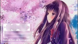 ♪Nightcore - Suki de Suki de Sukinanoni.. 『8utterfly』