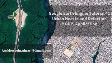 Google Earth Engine Tutorial-41: Urban Heat Island Detection in Arid Region, using MODIS LST Night