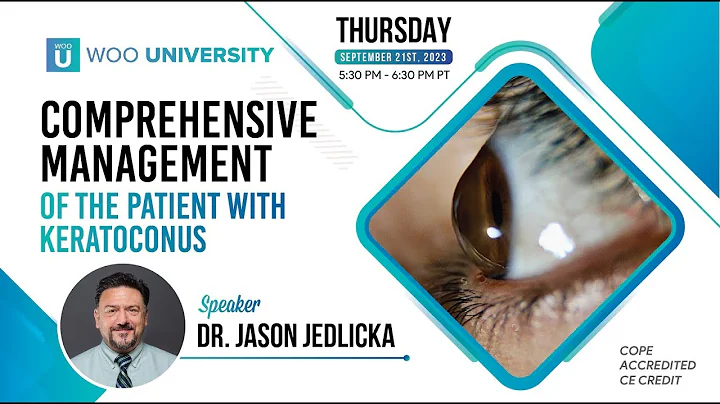 Comprehensive Management of the Patient with Keratoconus