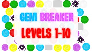 Gem Breaker tutorials! Levels 1-10 screenshot 5