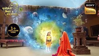 Kanha के मुँह में Yashoda को दिखा ब्रम्हांड | Yashomati Maiya Ke Nandlala | यशोमती मैय्या के नंदलाला