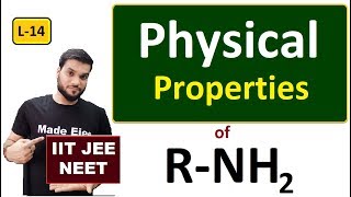 (L-14) Amine Physical properties || 12th Organic || JEE NEET || By Arvind Arora