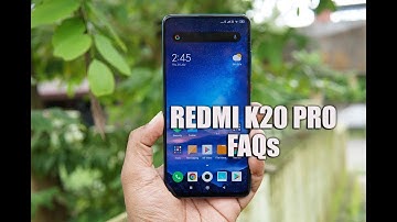 Redmi K20 Pro FAQs- Sensors, Gorilla Glass, LED Notification, MIUI Ads, Camera 2 API, Fast Charging