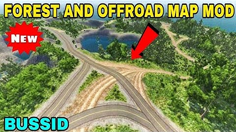 forest and offroad map mod for bussid | mod map bussid | mapas para bus simulator indonesia.