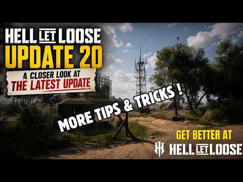 A Closer Look At Hell Let Loose Update 20