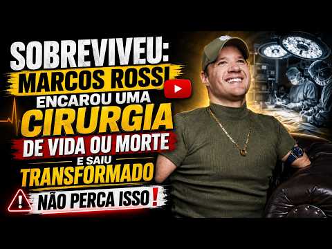 MARCOS ROSSI Recalls High-Risk Surgery and the Moment That Changed Everything | WATCH NOW