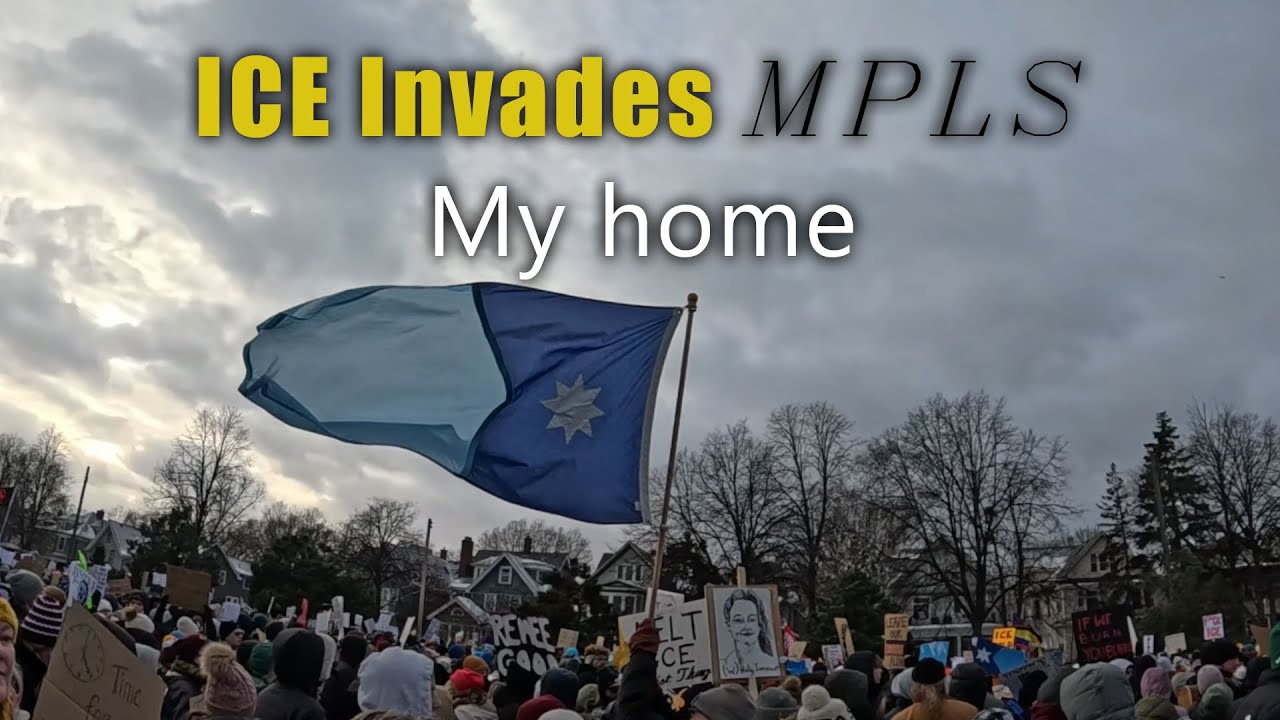 The ICE Invasion of Minneapolis after the Killing of Renée Good