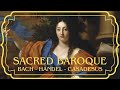 Sacred Baroque: 1935 Rare Historical Recordings (Bach, Handel, Casadesus)