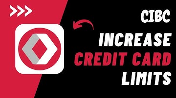 How to Increase Credit Card Limit CIBC !! Increase Your Credit Card Limit - 2024