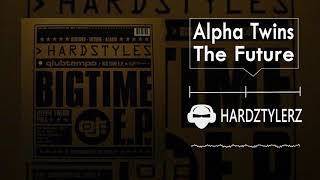 Alpha Twins - The Future