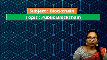 LEC23| Blockchain | Public Blockchain by  Mrs. G. Sowmya