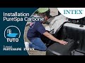 Tuto installation spa gonflable octogonal purespa carbone intex