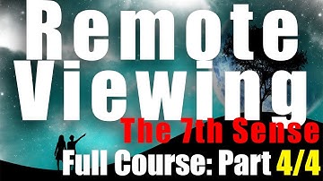 Unlock Your Psychic Potential: Learn Remote Viewing Techniques Part 4