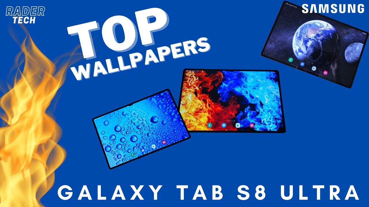 Awesome Wallpapers For Samsung Galaxy Tab S8 Ultra! - Youtube