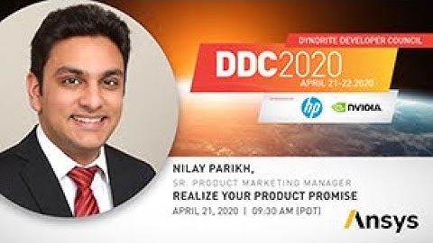 DDC2020 VENDOR: Realize your Product Promise, Ansys
