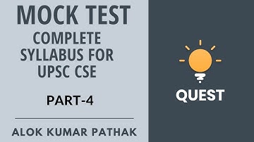 L4: Mock Test for UPSC Prelims 2020 - Complete Syllabus | UPSC CSE/IAS 2020/21 | Alok Kumar Pathak