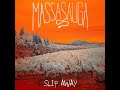 Slip Away (7 Nights of Terror) - MASSASAUGA