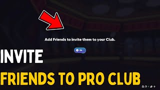FC 26 Cómo invitar amigos a clubes profesionales