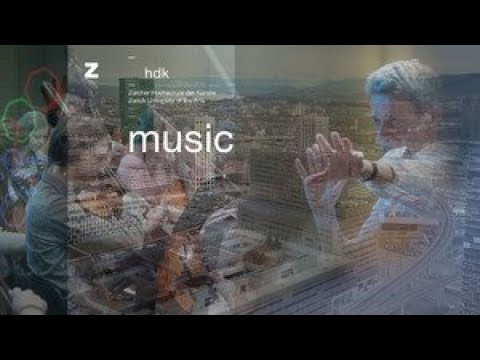 ZHdK - MUSIC - Zurich University of the Arts