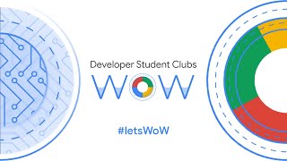 Day 3 - Developer Student Clubs - WOW
