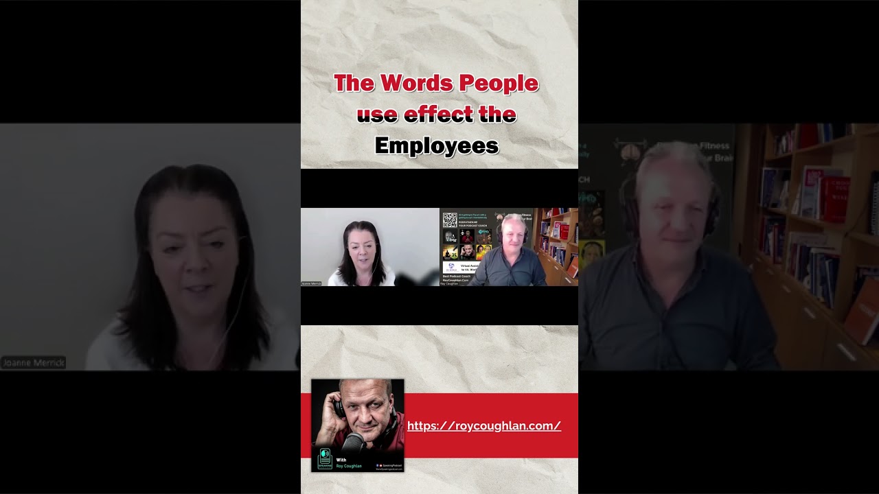 The Words People use effect the Employees