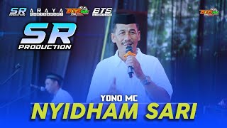 NYIDHAM SARI - YONO MC - SR PRODUCTION || BRUMBUNG SUMBERAGUNG WATES KEDIRI