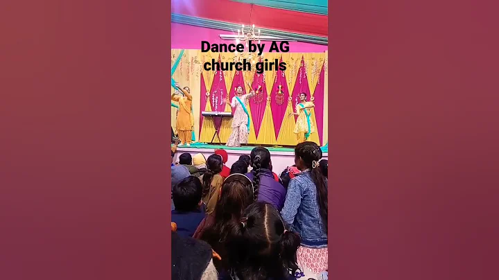 AG church girls performed an awesome dance