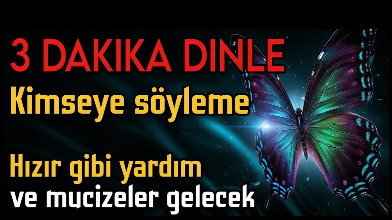 💫Henüz çok kişi bilmiyor!Hızır gibi gelen bir yardım duası;sadece 3 dakika dinle ve Amin de inşallah