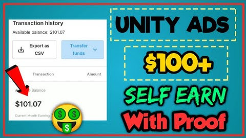 Unity ads earning proof | Earn $200 With Unity Ads | Unity Payment Proof unity self earning trick