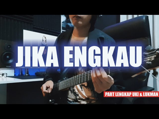 JIKA ENGKAU | NOAH (Instrumental Cover) + Lirik + Part Guitar Sangat Lengkap | Andre Akbar class=