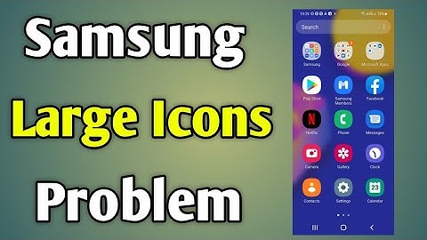 How To Fix Large App Size Icon Problem In Samsung Mobile | A50 / F62 / F42 / M30