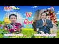 Hát Chèo : VỀ QUÊ (Đào liễu) - Soạn lời : Nguyễn Hoàng Hà - TB : CS Mai Hiên