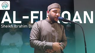 Sheikh Ibrahim Dahy | Surah Al-Furqan & Luqman & Fatir