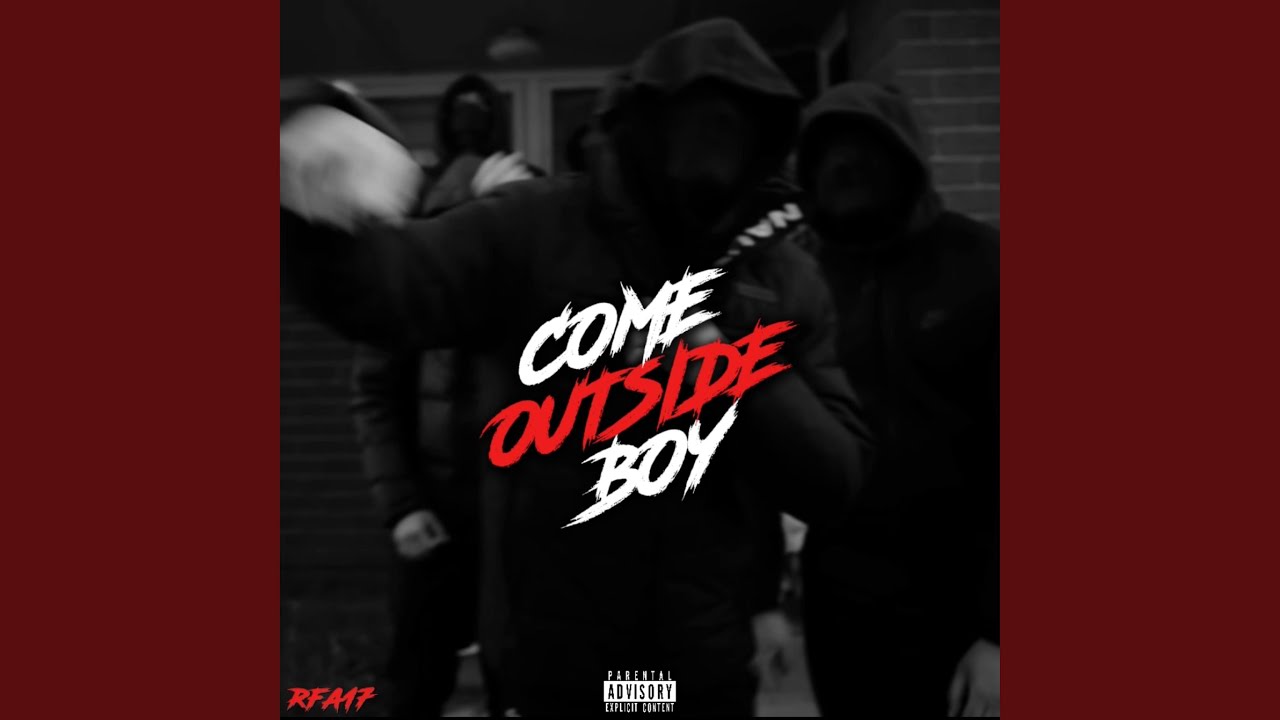 Watch Come Outside Boy on YouTube Watch Come Outside Boy on YouTube