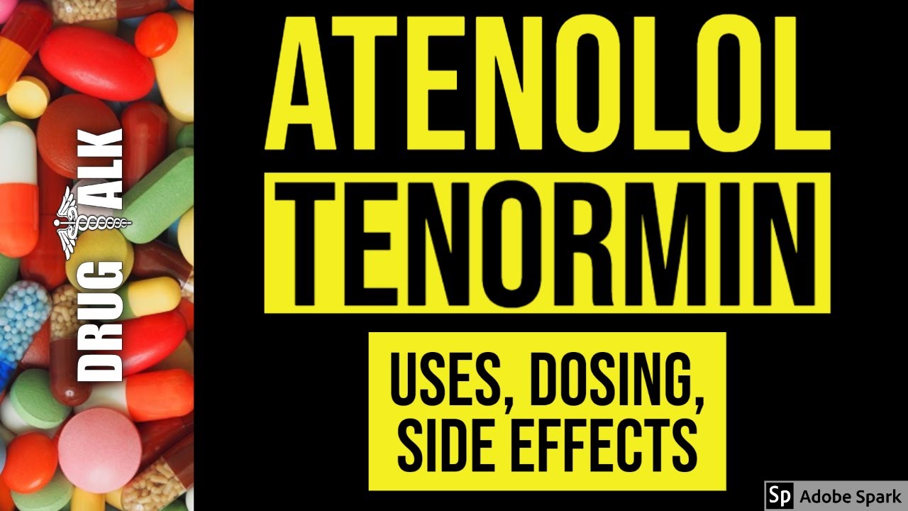 Atenolol (Tenormin) - Uses, Dosing, Side Effects