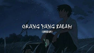 -LUVIA BAND- ORANG YANG SALAH ( SPEED UP )