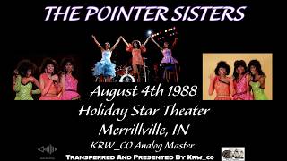 The Pointer Sisters Live April 8th, 1988 Holiday Star Theatre, Merrillville, IN Analog Master Net Worth