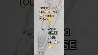 Tried something different today😶#class10 #studyvlog #studywithme #newskills #sketch #viralshorts