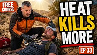 Heat Exhaustion, Heat Stroke & Hydration (Wilderness Guide)