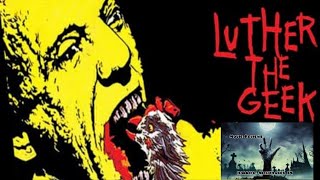 Review for 1988  Luther The Geek Vinegar Syndrome