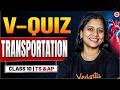 Class 10 Biology Transportation Live V-Quiz 🏆 AP & TS Board Exams | Sunaina Mam