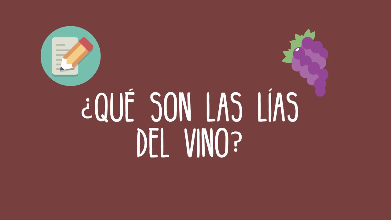 Lías del vino - YouTube
