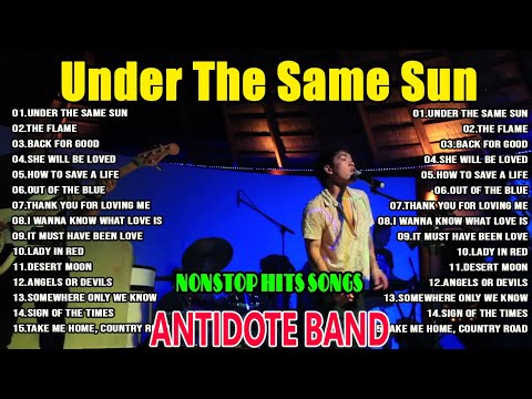 Jay heart music - Antidote Band nonstop medley cover songs 2023 - The Flame, It must have been love