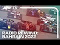 Radio Rewind | 2022 Bahrain Grand Prix