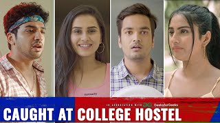Caught At College Hostel Ft.Anushka, Parikshit, Twarita | EP 6|Boys Hostel | Hasley India| WebSeries