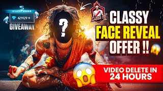 Classy Face Reveal Offer 🥳 Video Will Be Removed In 24 Hours ❌ Big Giveaway Garena 😼