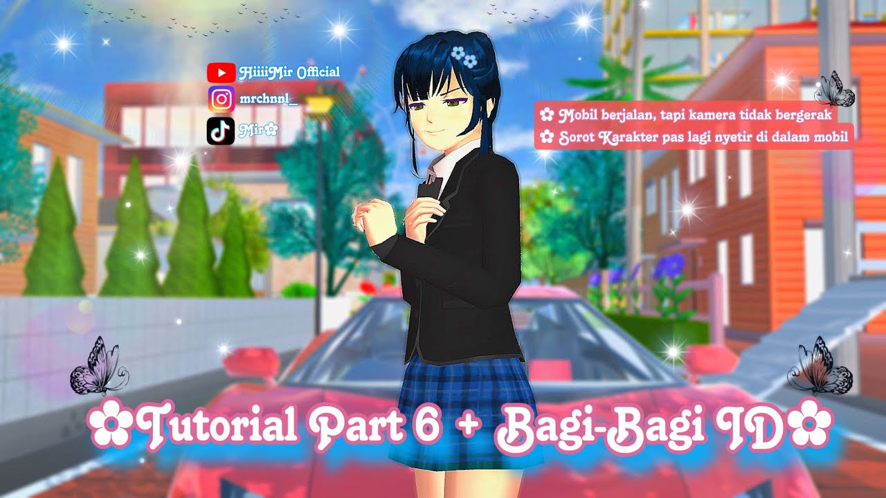 ✿Tutorial Part 6 untuk pemula  Bikin drama + Bagi-Bagi Id ✨🌈 || Sakura School Simulator ||