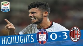 Crotone - Milan - 0-3 - Highlights - Giornata 1 - Serie A TIM 2017/18